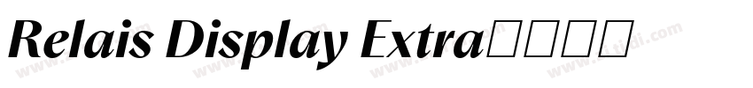 Relais Display Extra字体转换 Relais Display Extra字体转换